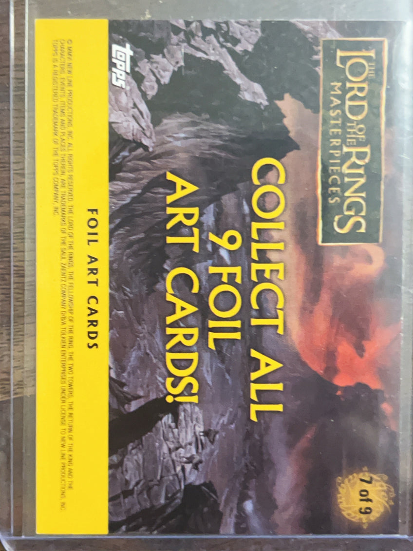 2001 Topps The Lord of the Rings Masterpieces Foil Art Card 7 of 9 #7 of 9