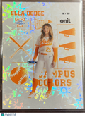 2026 Onit Campus Colors Ella Dodge #CC-9 Explosion Holo /50