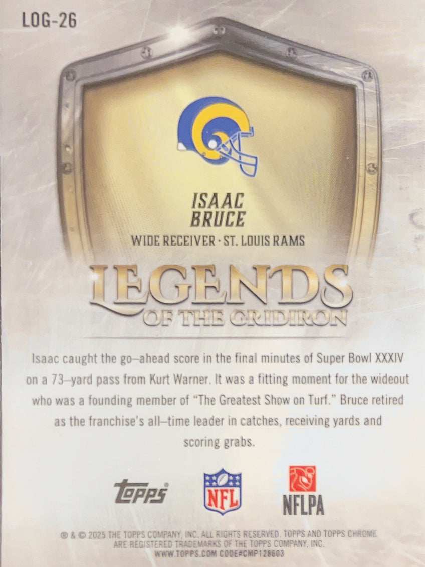 2025 Topps Chrome Legends of the Gridiron Isaac Bruce #LOG-26