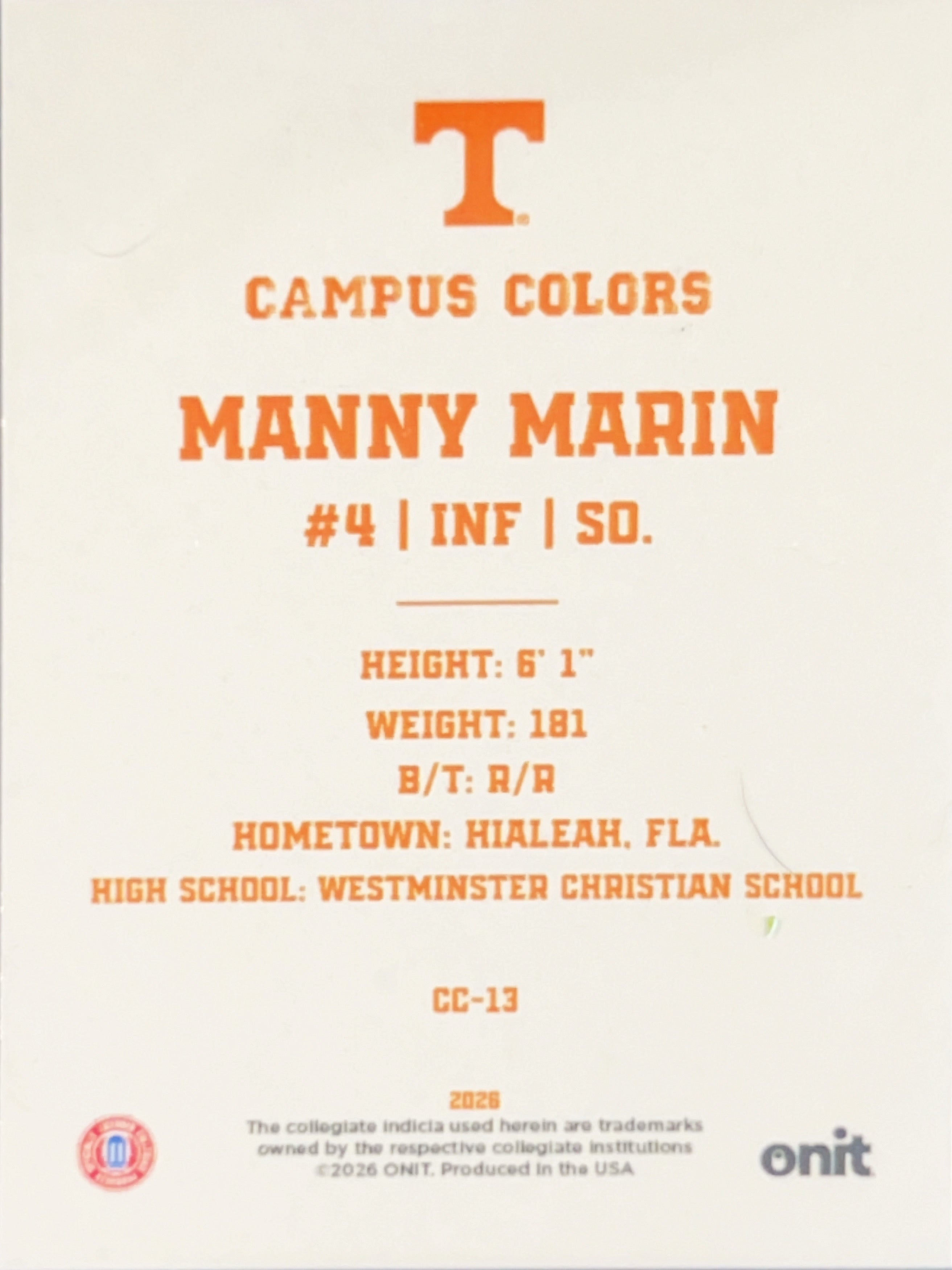 2026 ONIT Campus Colors Manny Marin #CC-13