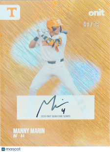 2025 Onit Signature Series Manny Marin #S-6 Gold /75