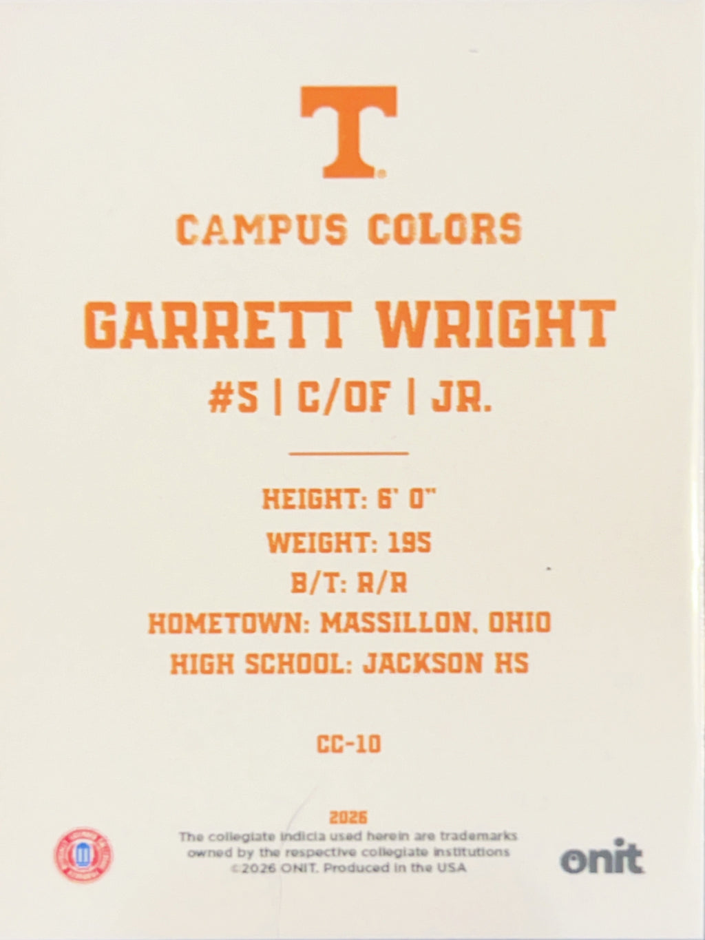 2026 ONIT Gameday Campus Colors Garrett Wright #CC-10