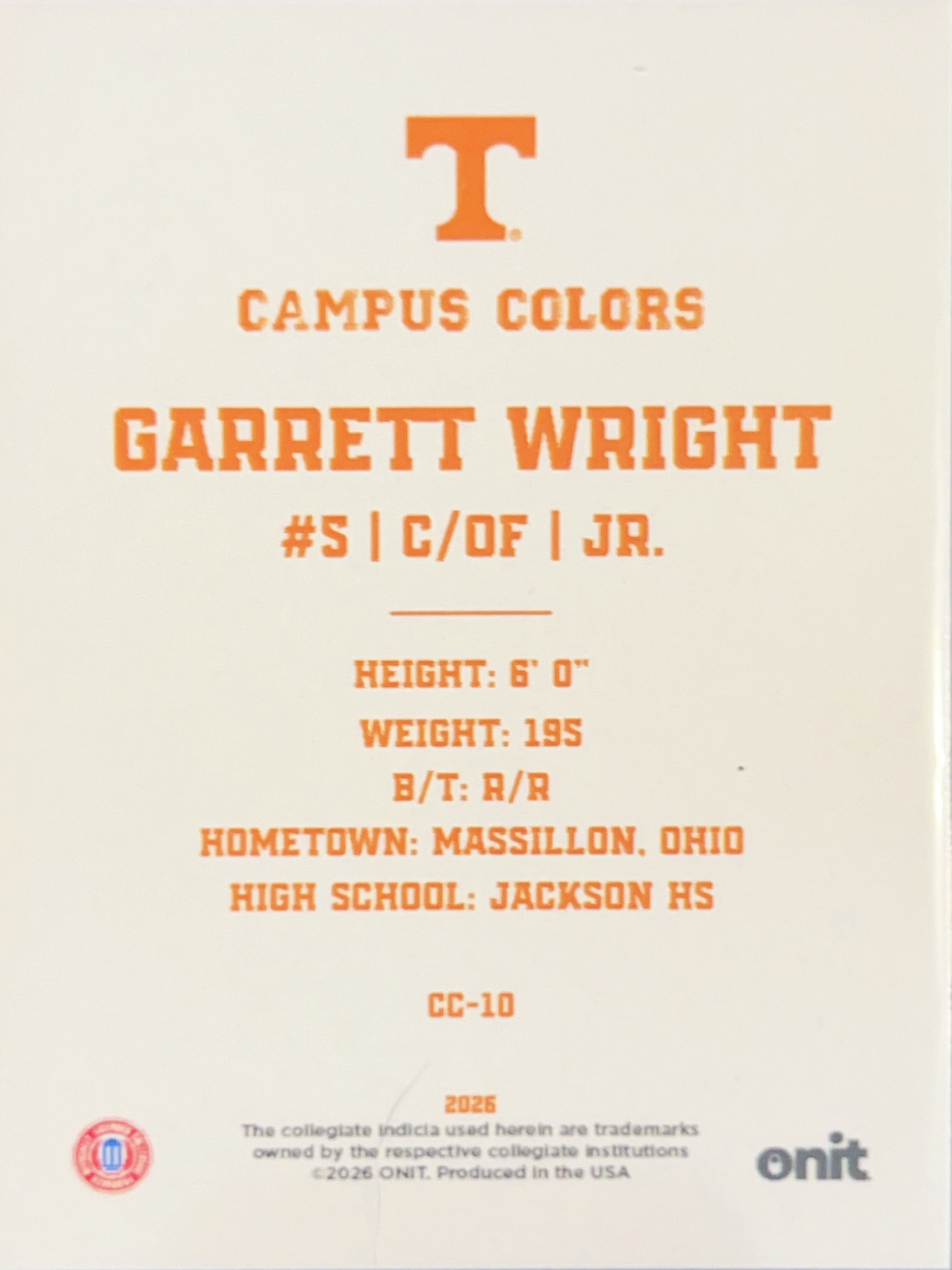 2026 ONIT Gameday Campus Colors Garrett Wright #CC-10