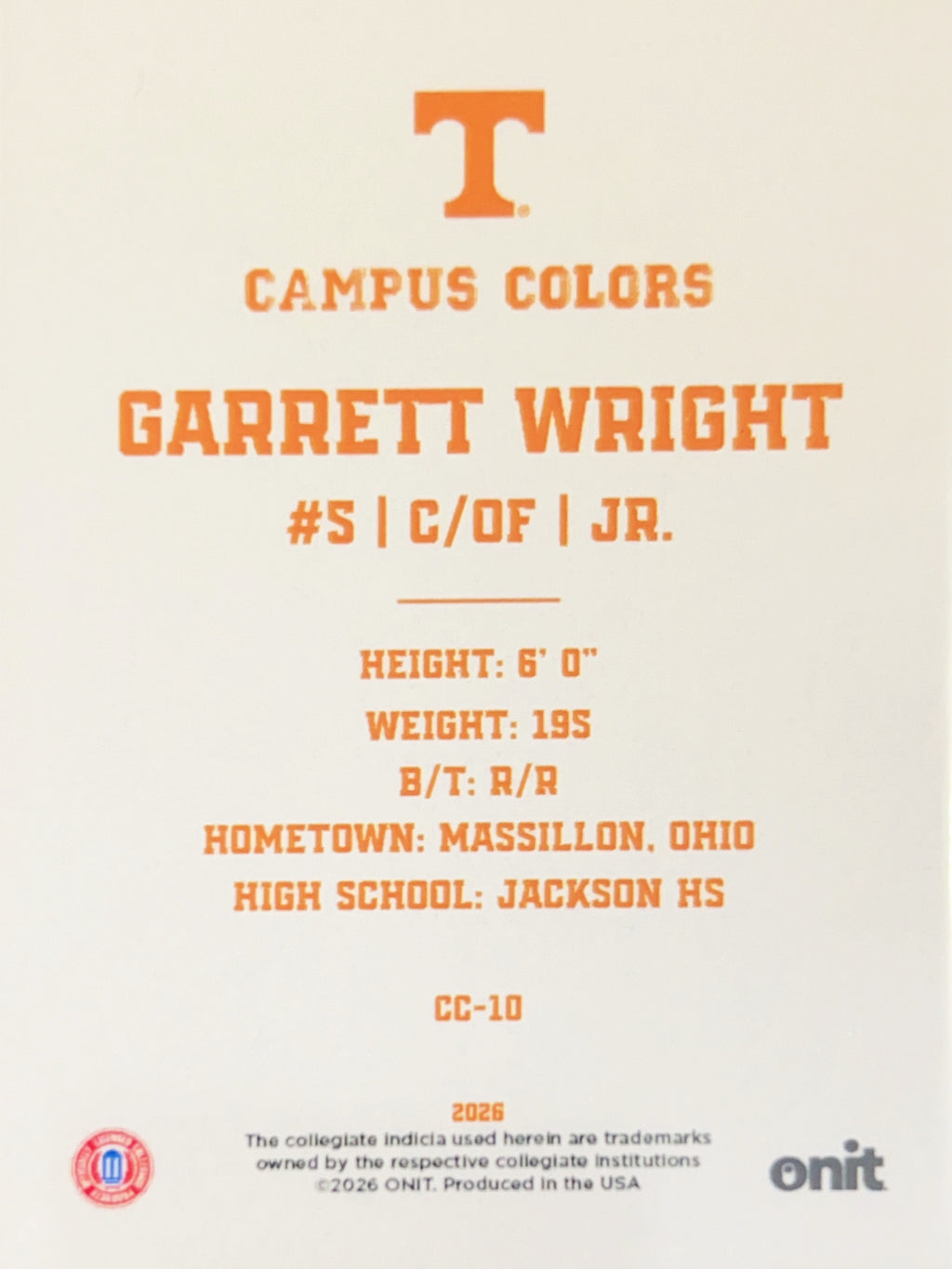 2026 ONIT Tennessee Baseball Campus Colors Garrett Wright #CC-10