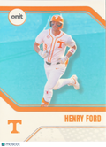 2026 ONIT Tennessee Baseball Henry Ford #B-20