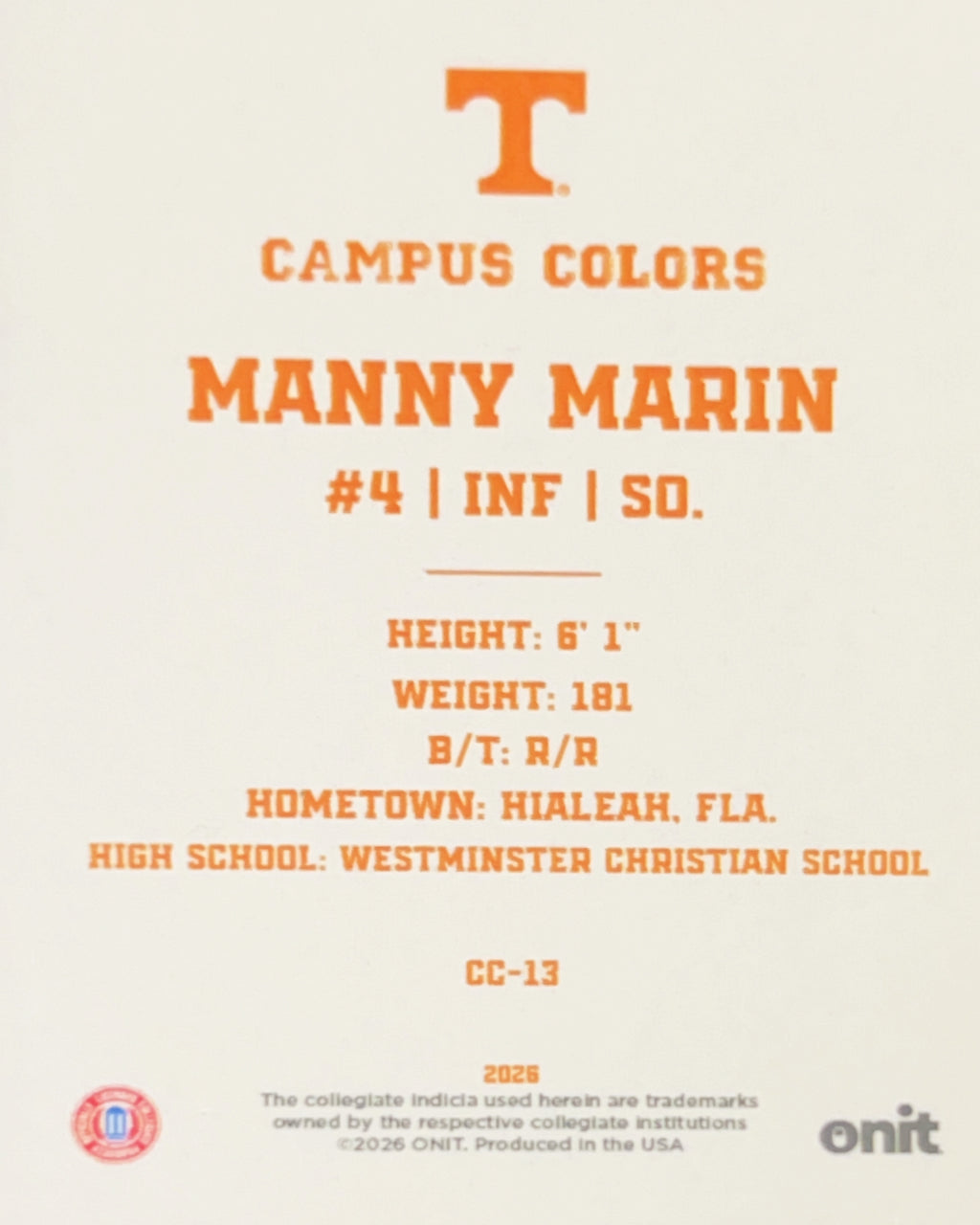2026 ONIT Campus Colors Manny Marin #CC-13