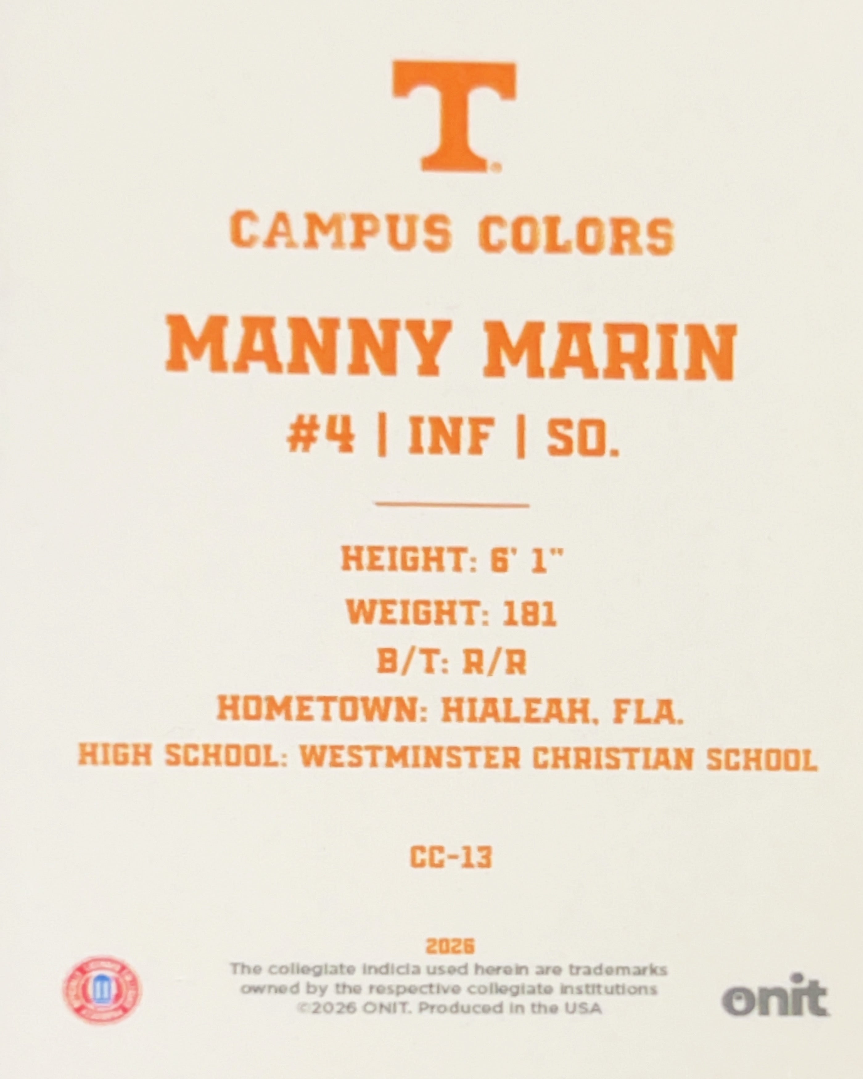 2026 ONIT Campus Colors Manny Marin #CC-13