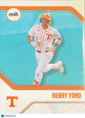 2026 ONIT Tennessee Baseball Henry Ford #B-20