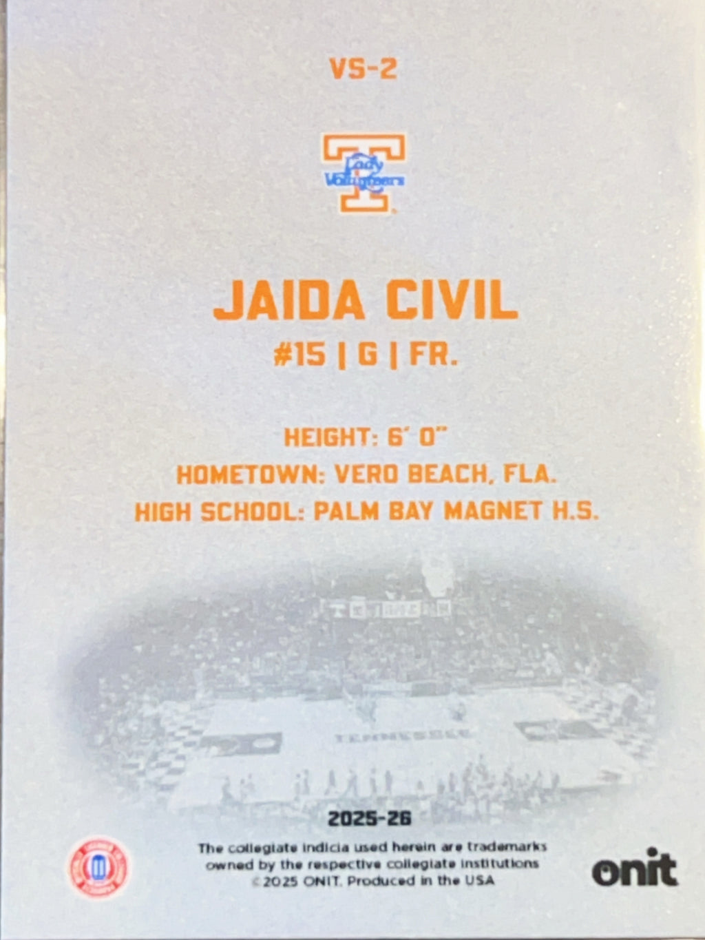 2025 ONIT Tennessee Lady Vols Jaida Civil #VS-2