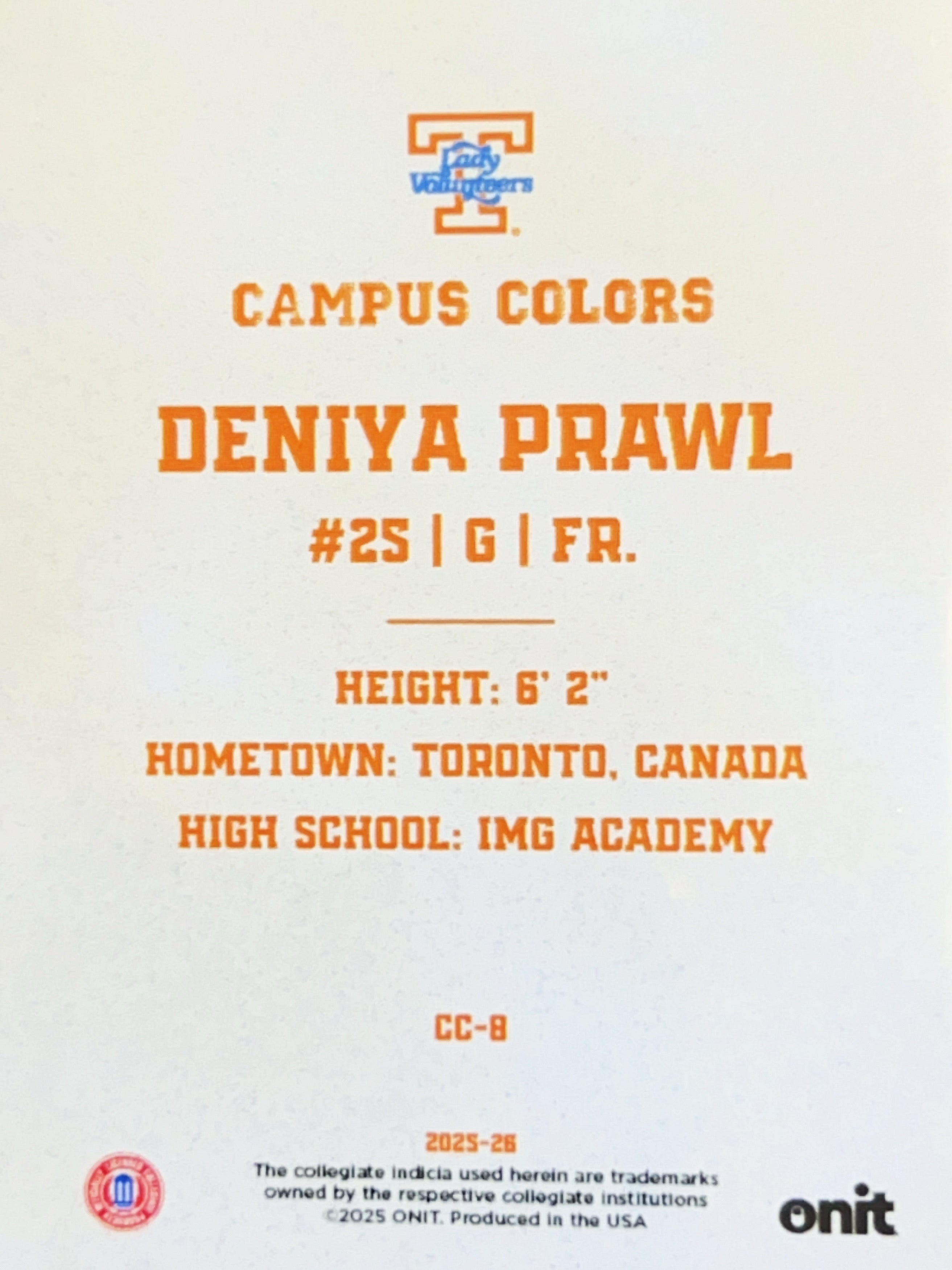 2025 ONIT Campus Colors Deniya Prawl #CC-8