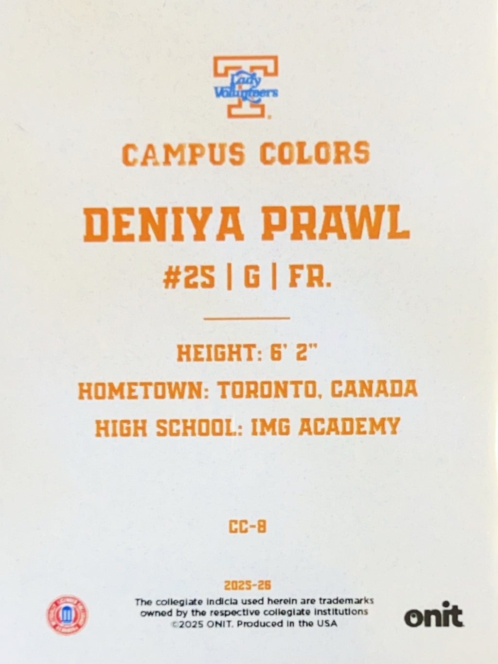 2025 ONIT Campus Colors Deniya Prawl #CC-8