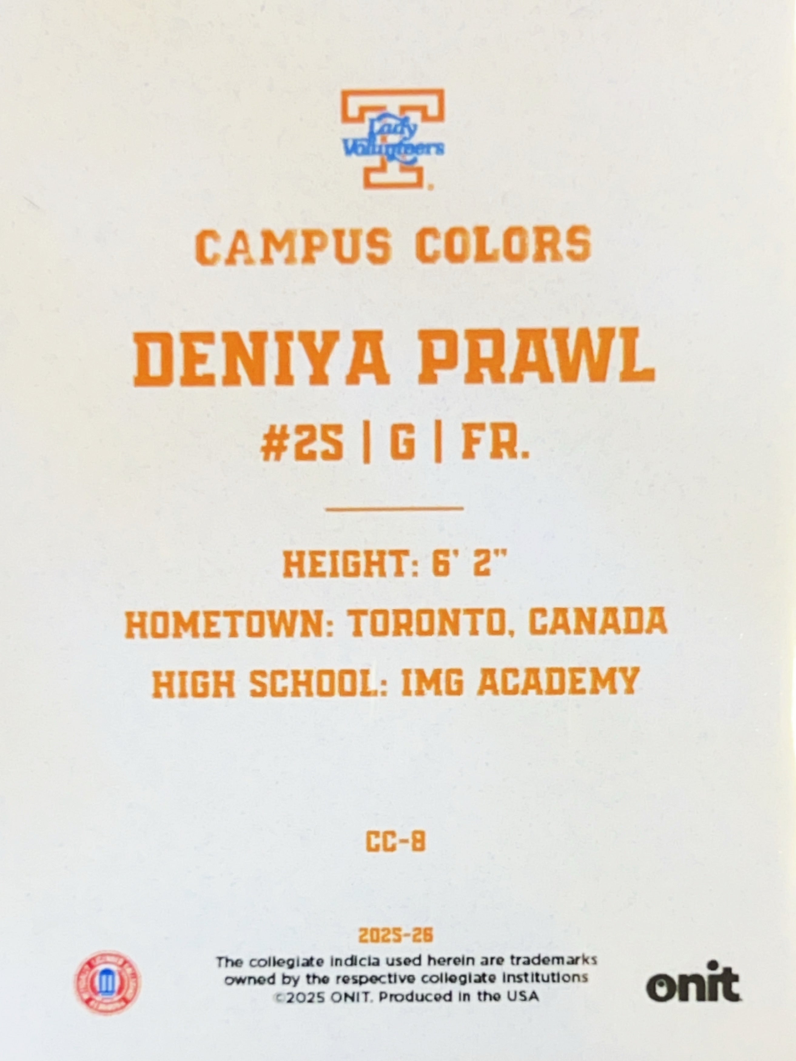 2025 ONIT Campus Colors Deniya Prawl #CC-8