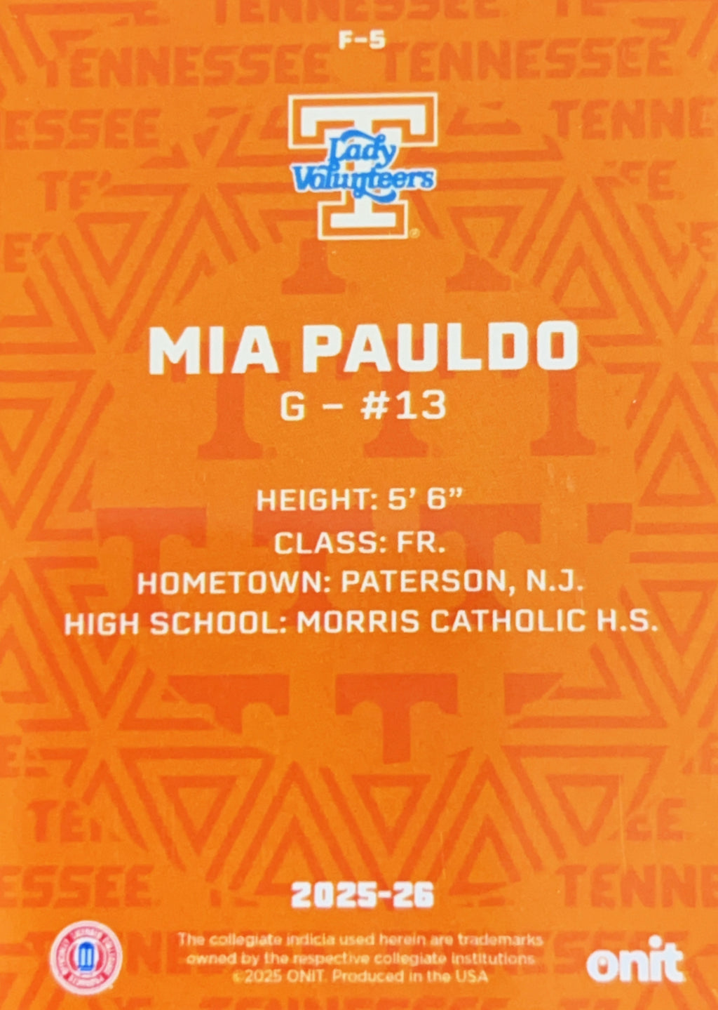 2025 ONIT Tennessee Lady Volunteers Mia Pauldo #F-5
