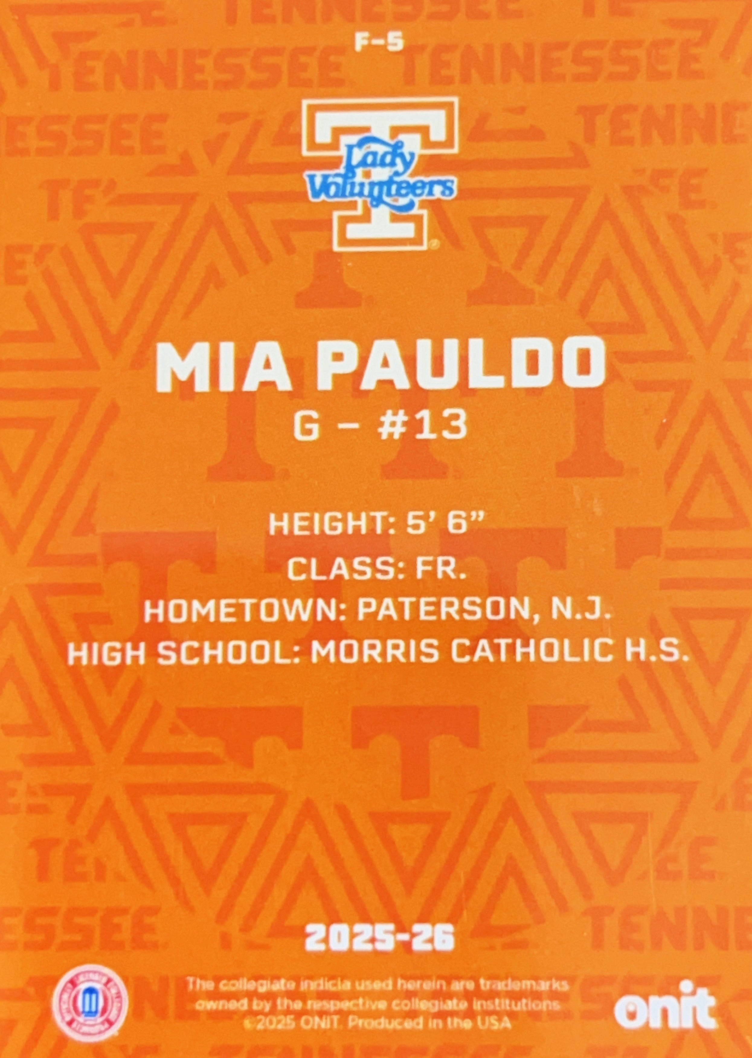 2025 ONIT Tennessee Lady Volunteers Mia Pauldo #F-5