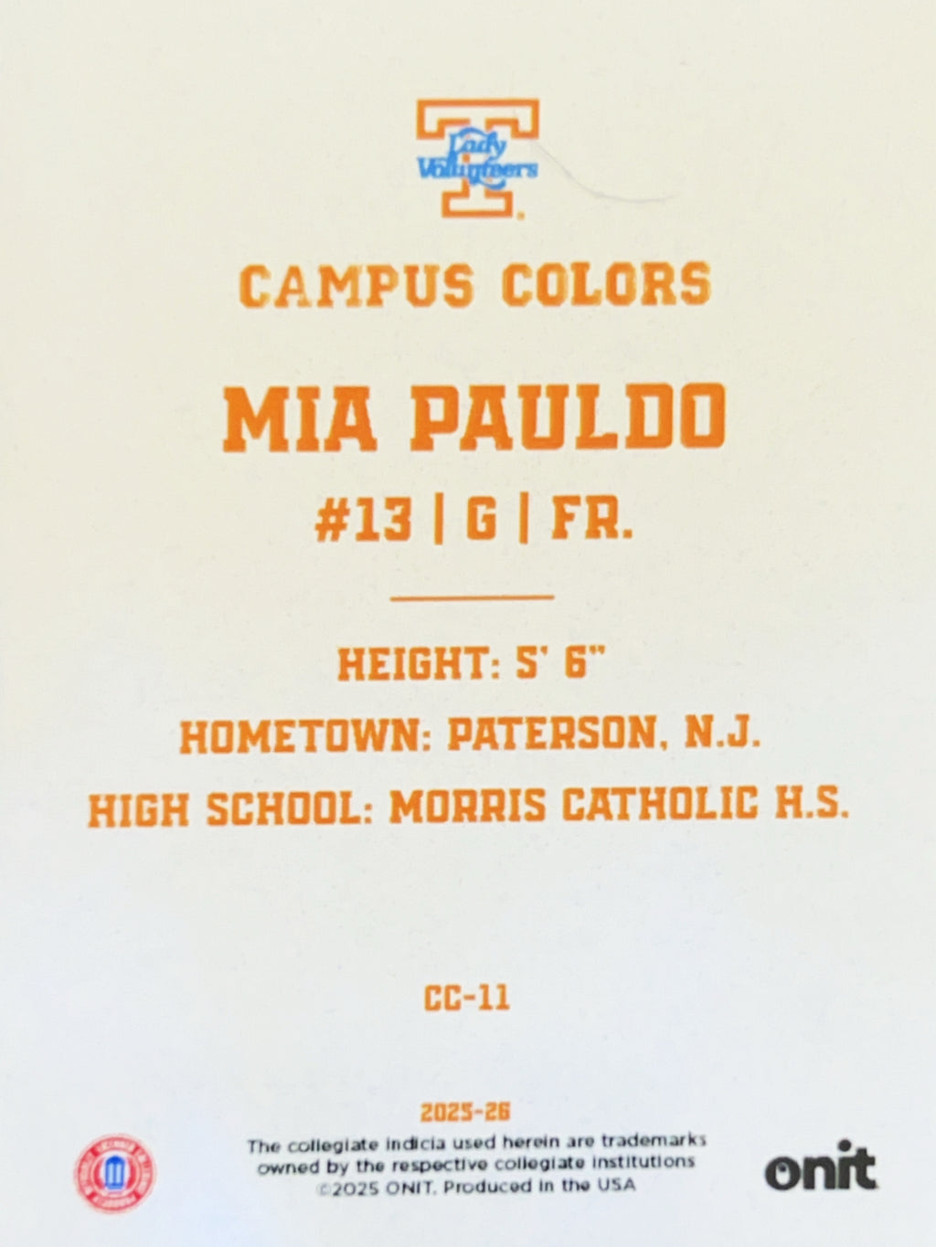 2025 ONIT Campus Colors Mia Pauldo #CC-11