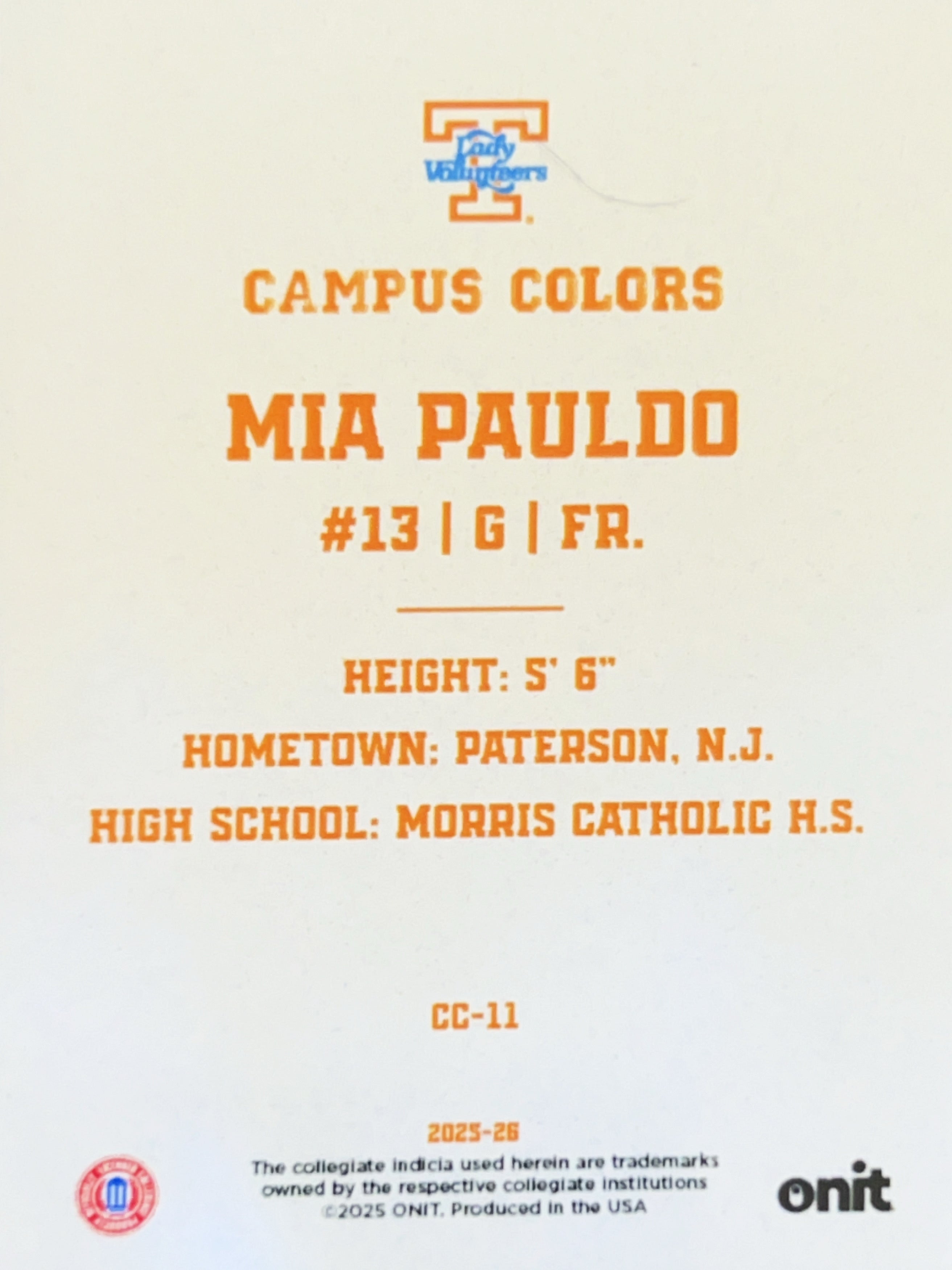 2025 ONIT Campus Colors Mia Pauldo #CC-11