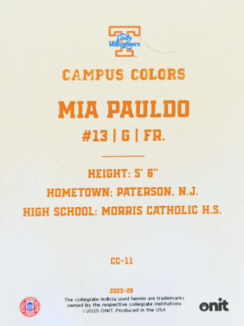 2025 ONIT Campus Colors Mia Pauldo #CC-11