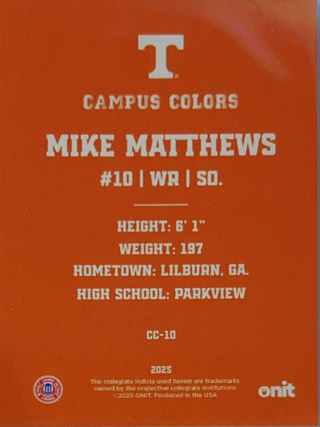 2025 ONIT Campus Colors Mike Matthews #CC-10