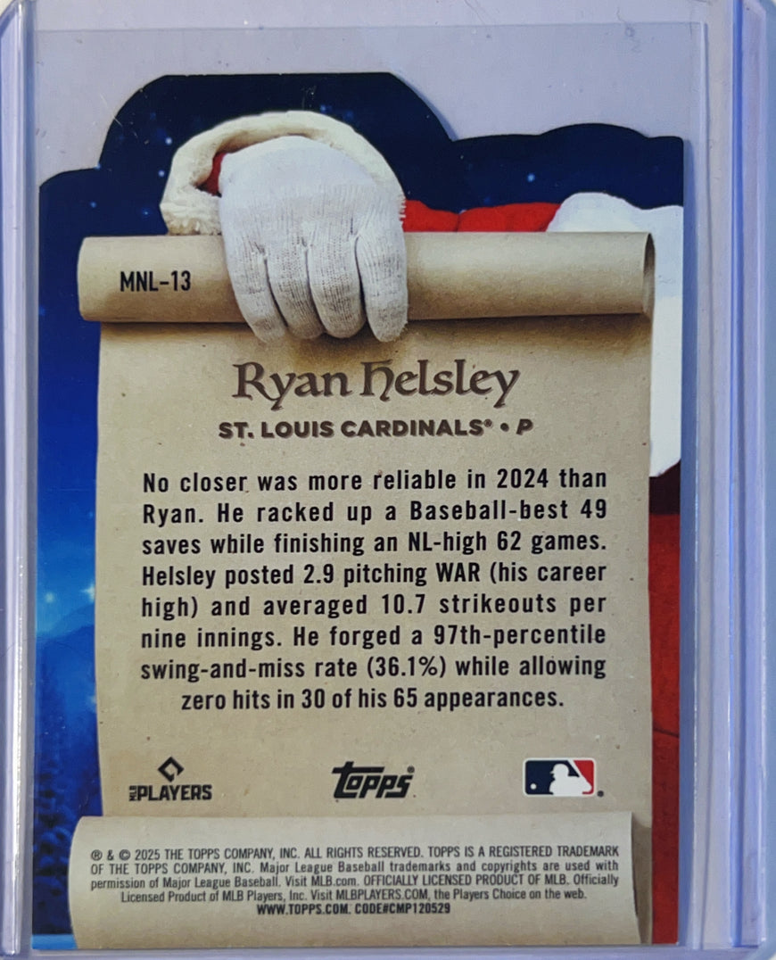 2025 Topps Holiday The Nice List Ryan Helsley #MNL-13 Metallic Foil