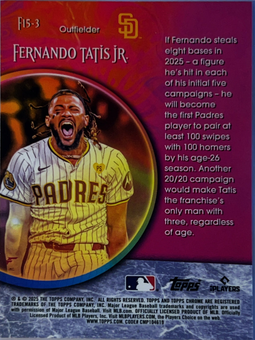 2025 Topps Chrome Fortune 15 Fernando Tatis Jr. #F15-3 Refractor /20