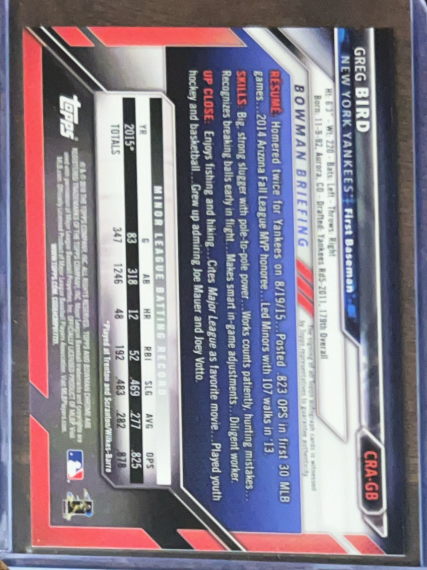 2016 Bowman Chrome Greg Bird #CRA-GB RC