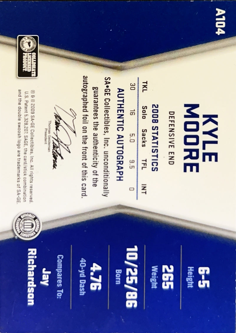 2009 SAGE HIT Kyle Moore #A104