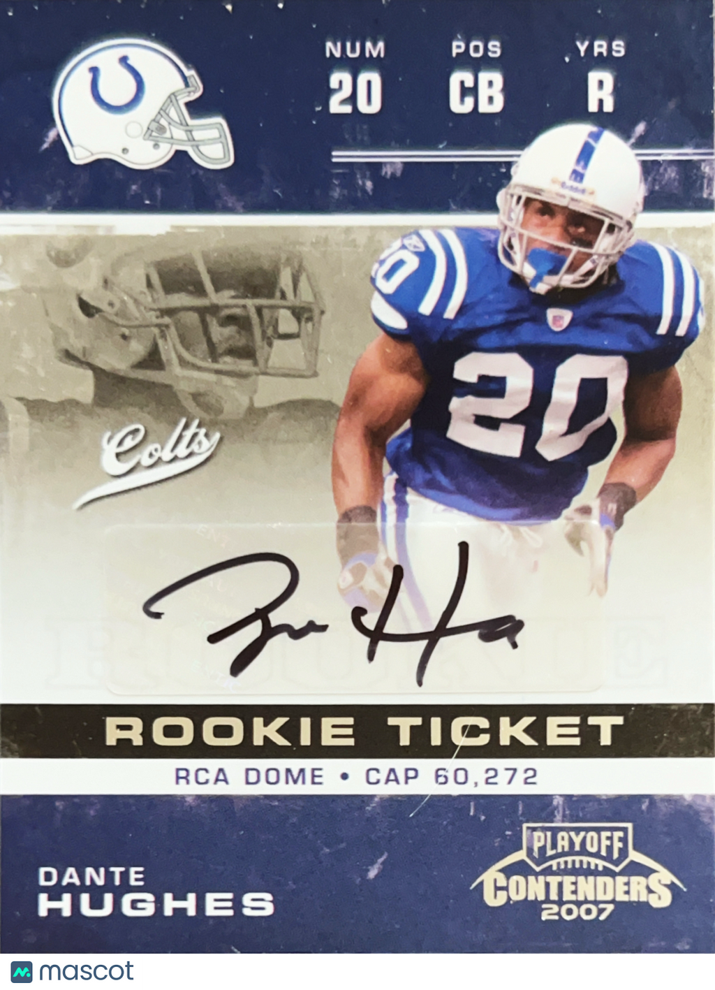 2007 Playoff Contenders Rookie Ticket Dante Hughes #135
