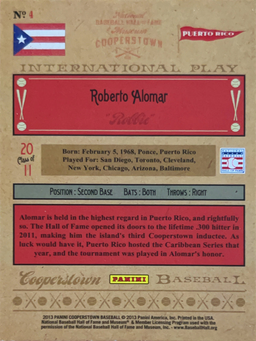 2013 Panini Cooperstown Roberto Alomar #4 International Play