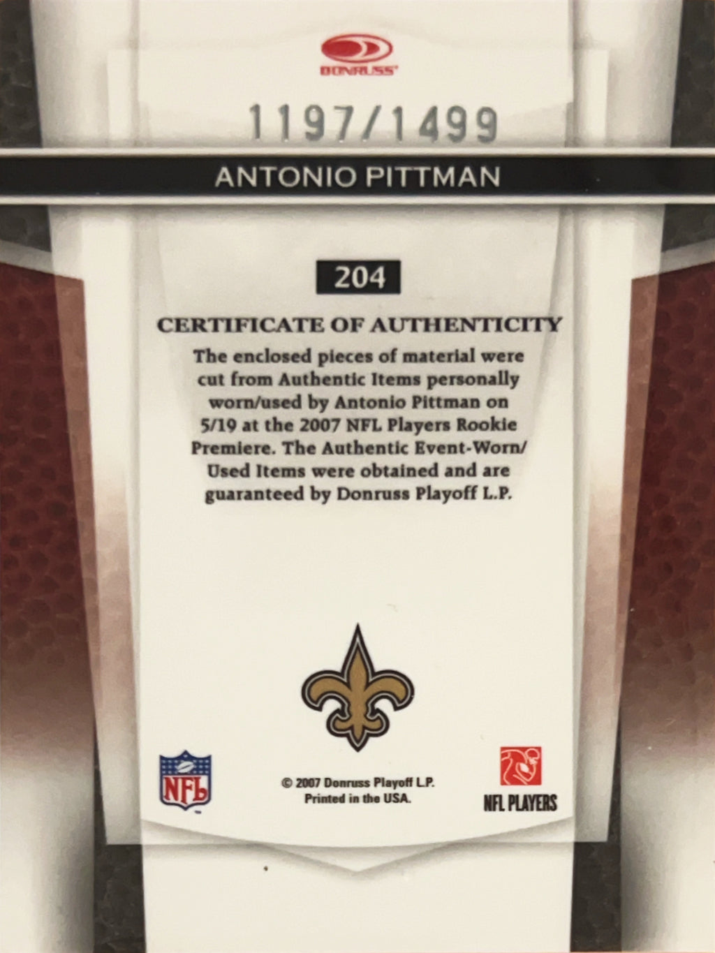 2007 Leaf Certified Materials Freshman Fabric Antonio Pittman #204 1197/1497