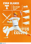 2026 ONIT Gameday Campus Colors Evan Blanco #CC-2