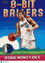 2025 Topps 8-Bit Ballers Dirk Nowitzki #8B-22