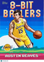 2025 Topps 8-Bit Ballers Austin Reaves #8B-10