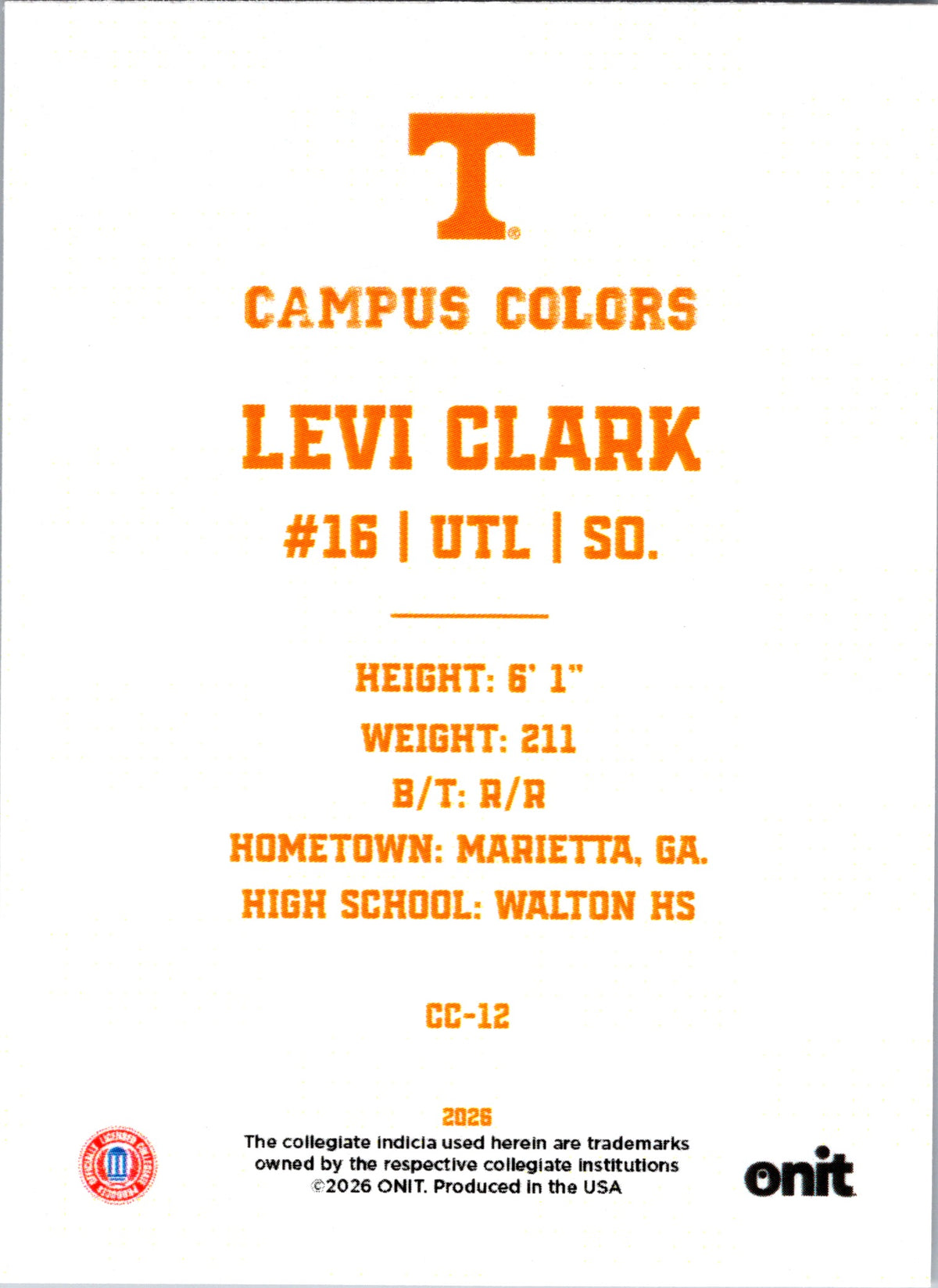 2026 ONIT Campus Colors Levi Clark #CC-12