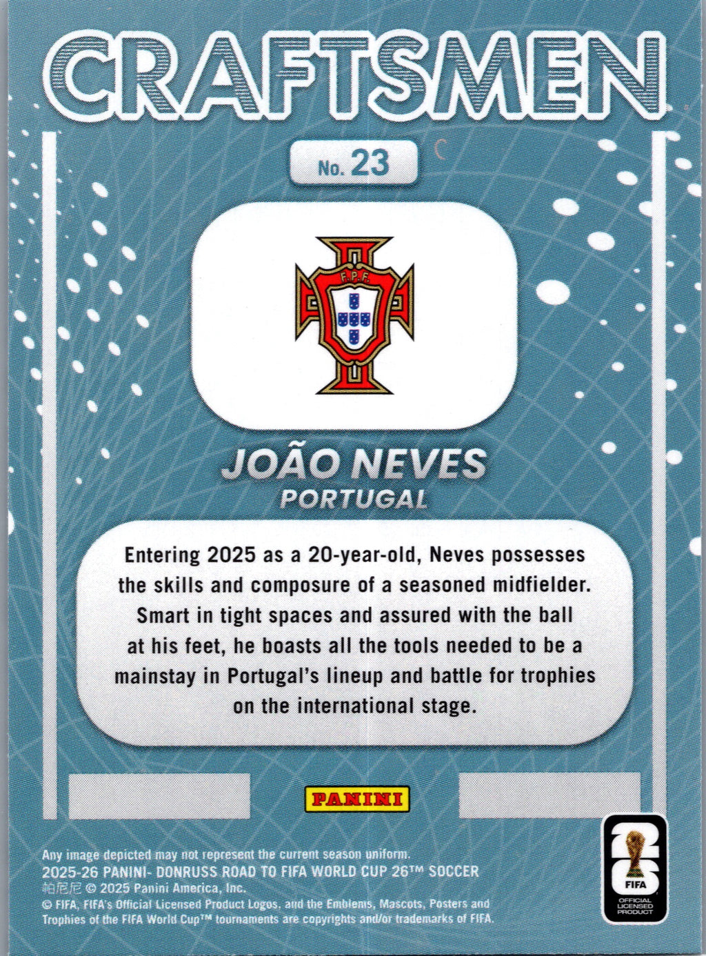 2025 Donruss Road to FIFA World Cup Craftsmen João Neves #23
