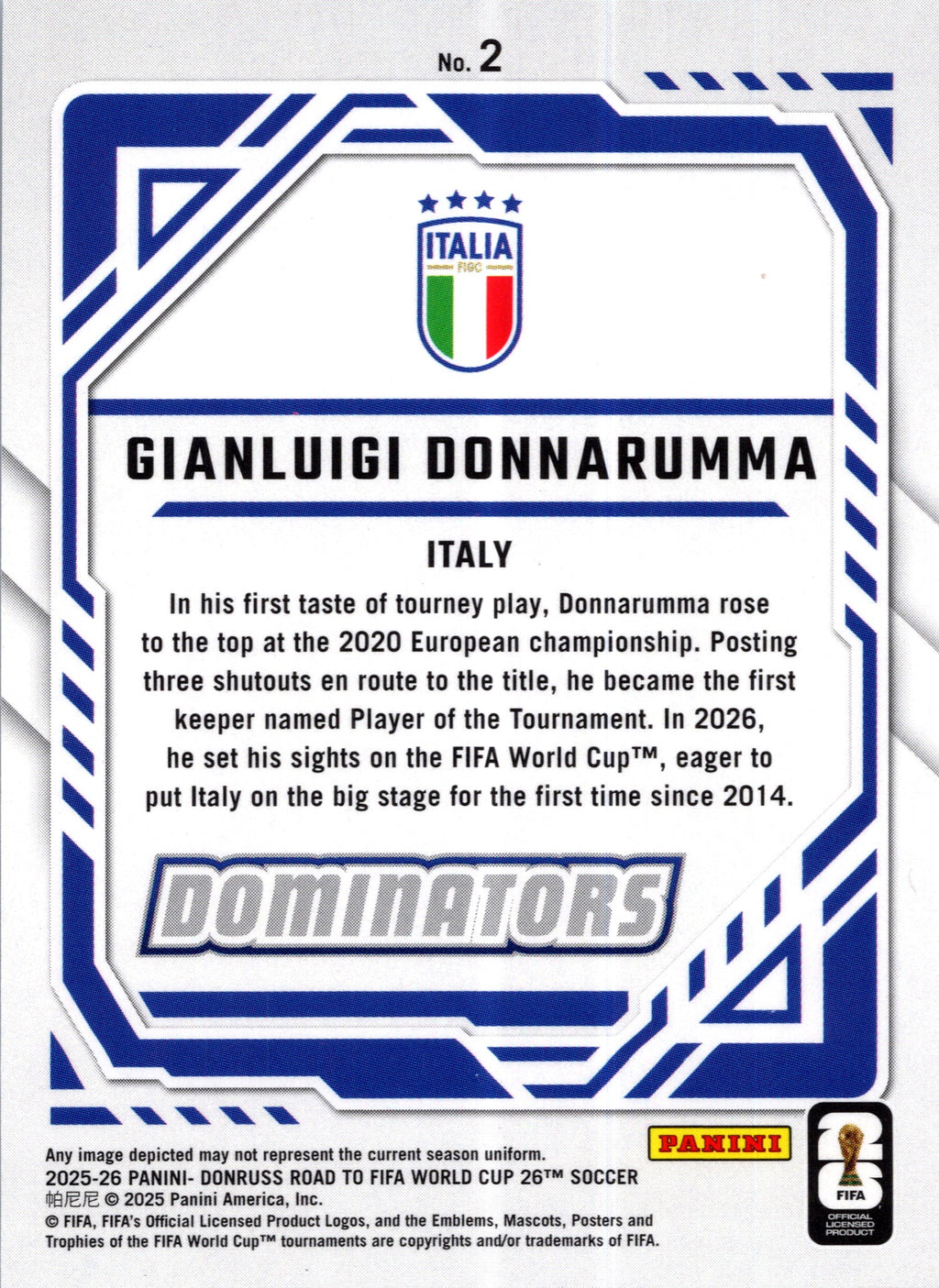 2025 Panini Donruss Road to FIFA World Cup Dominators Gianluigi Donnarumma #2