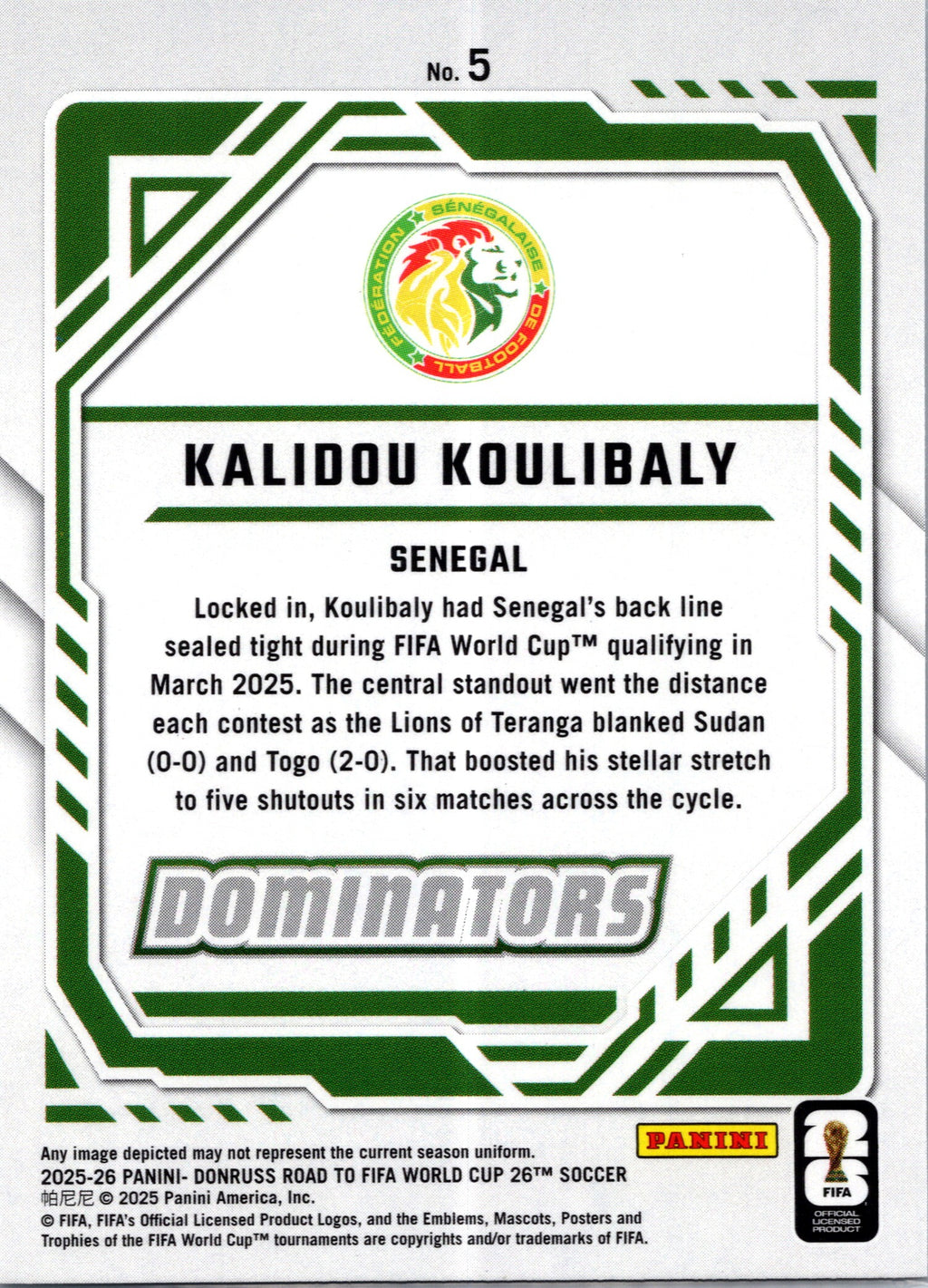 2025 Panini Donruss Road to FIFA World Cup Dominators Kalidou Koulibaly #5