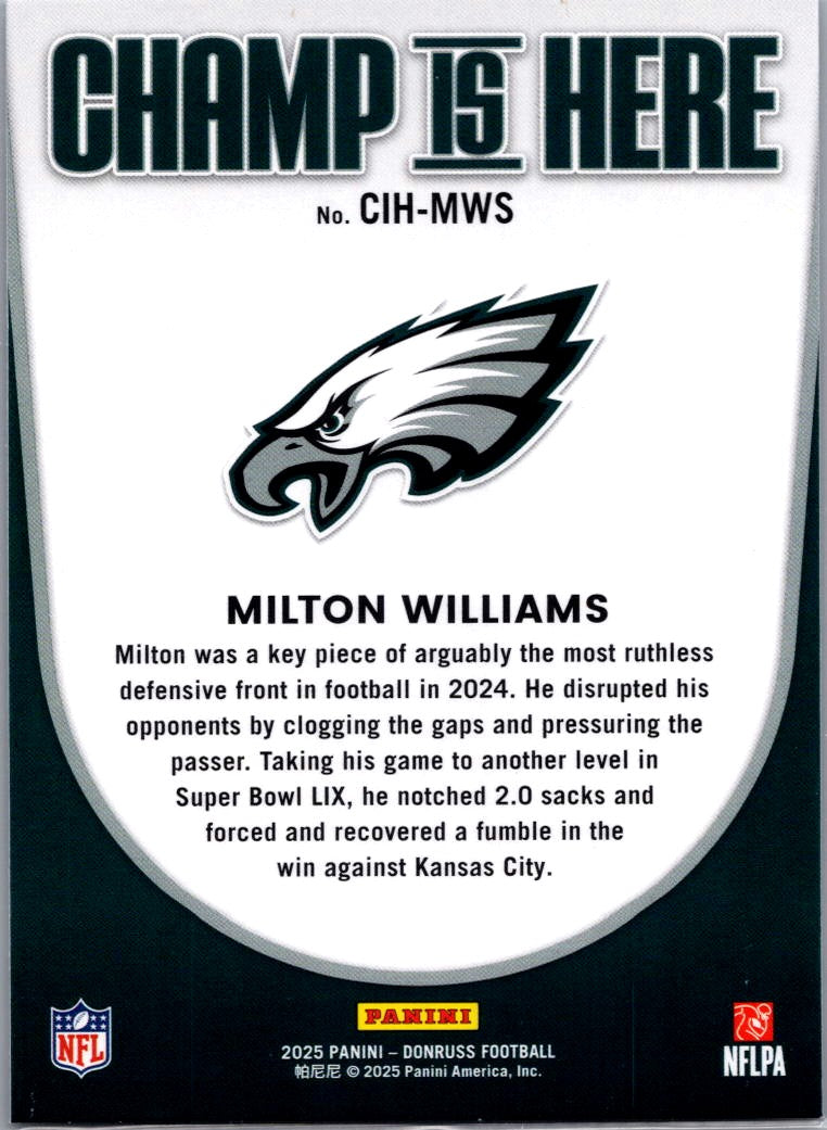 2025 Donruss Champ Is Here Milton Williams #CIH-MWS
