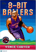 2025 Topps 8-Bit Ballers Vince Carter #8B-26
