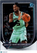 2025 Bowman Chrome Mark Williams #BCV-168