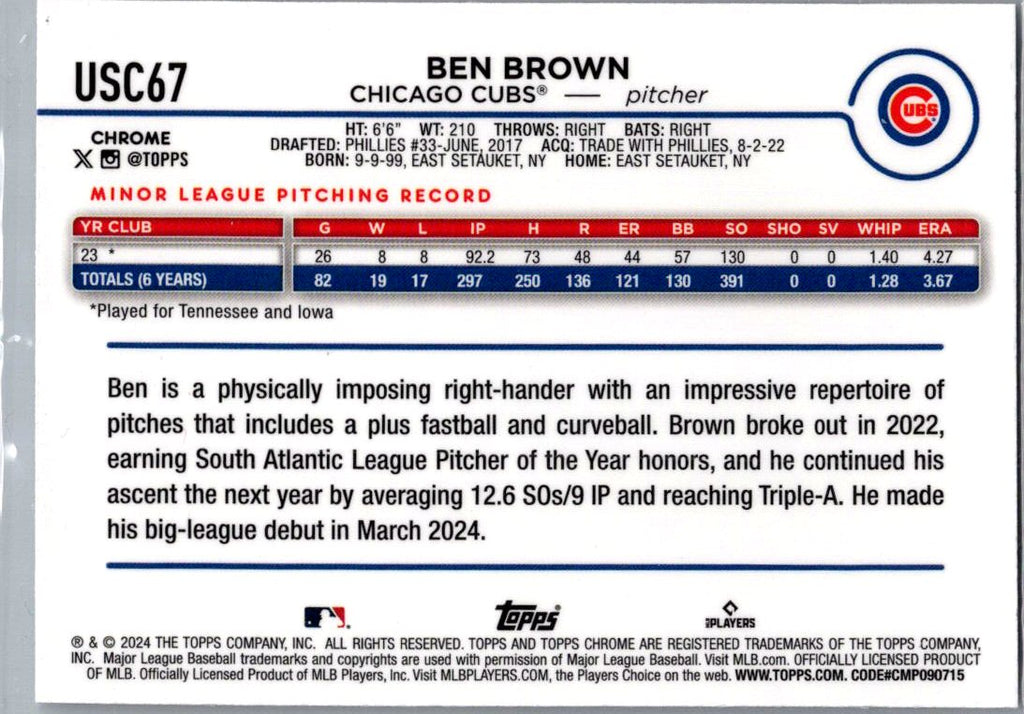 2024 Topps Chrome Ben Brown #USC67 X-Fractor RC