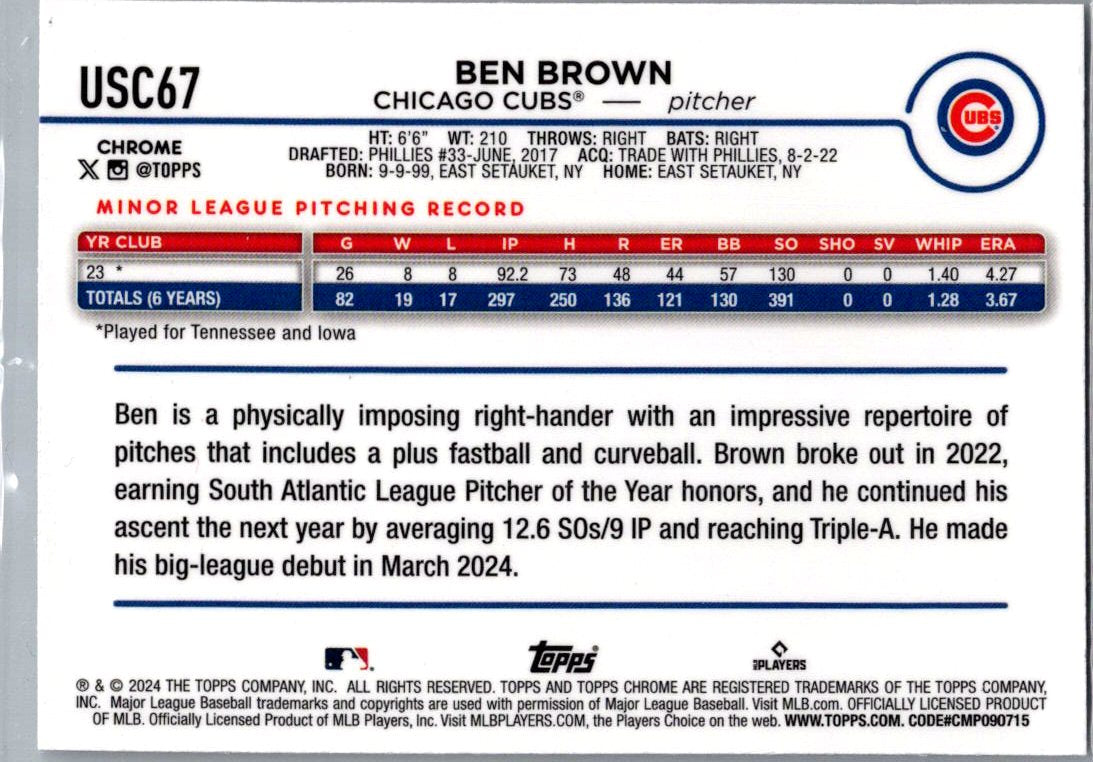 2024 Topps Chrome Ben Brown #USC67 X-Fractor RC