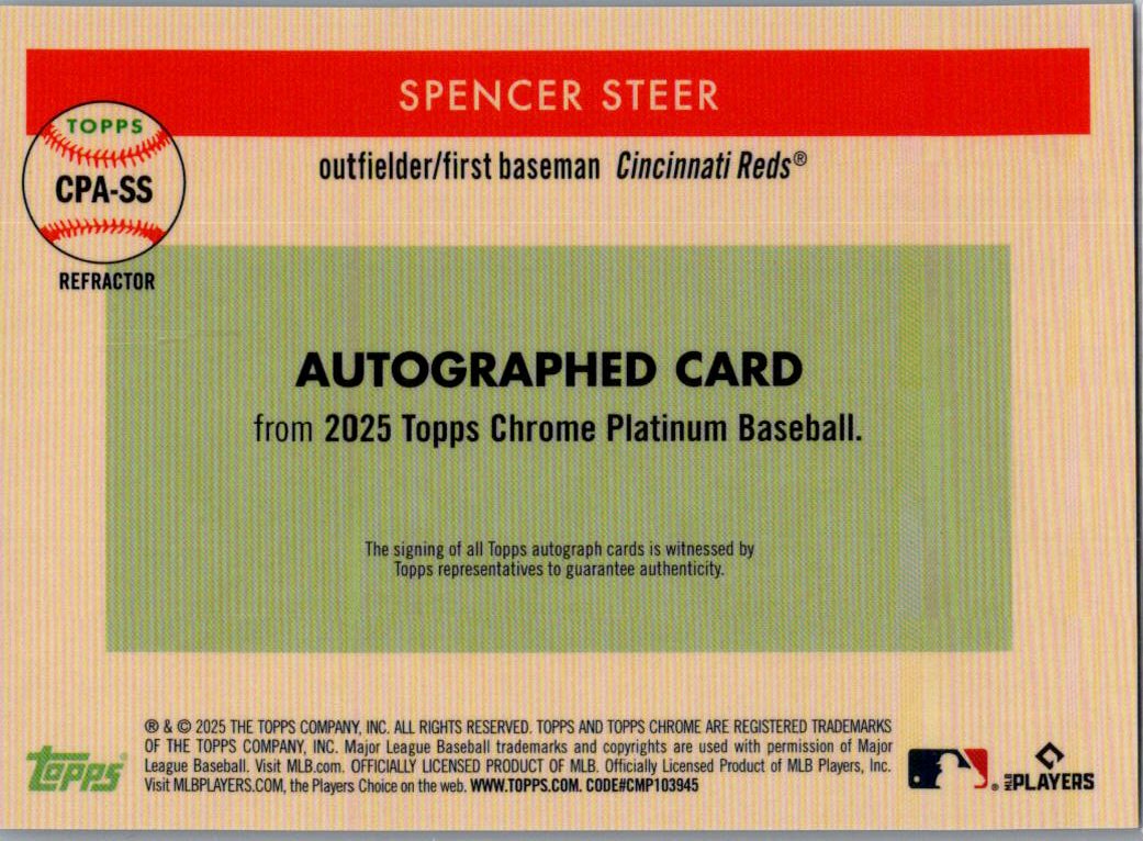 2025 Topps Chrome Platinum Spencer Steer #CPA-SS Auto Refractor /199 Auto