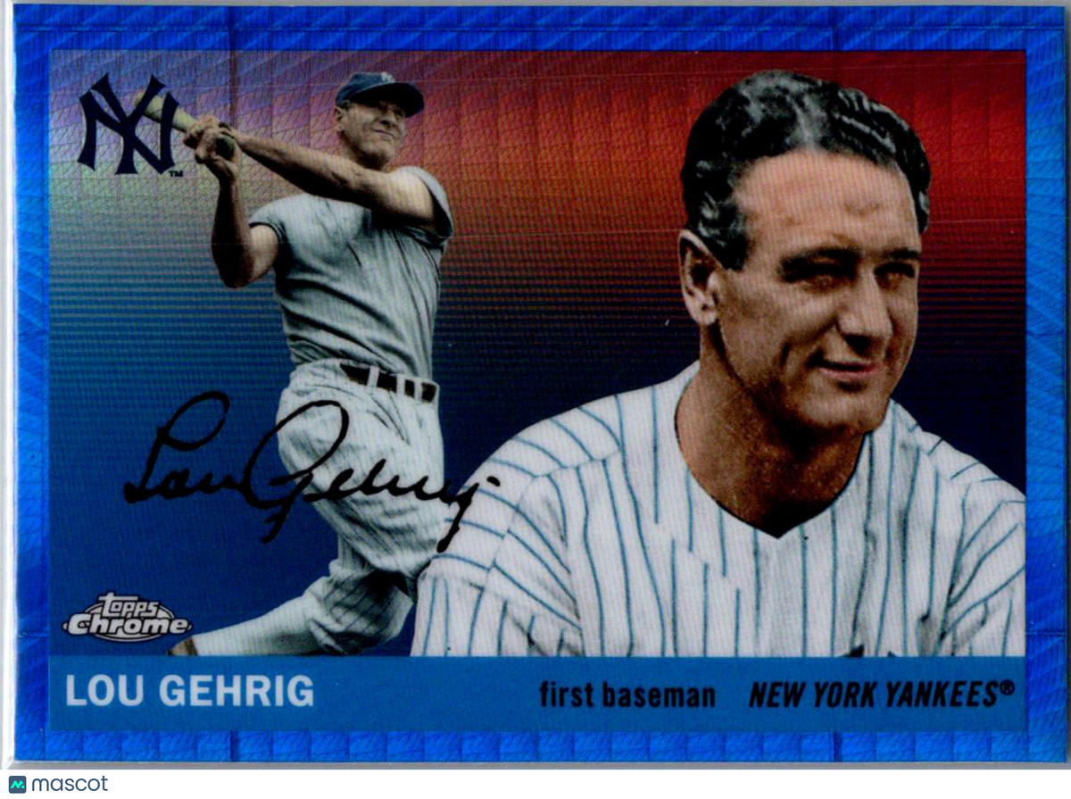 2025 Topps Chrome Lou Gehrig #490 Blue Prism