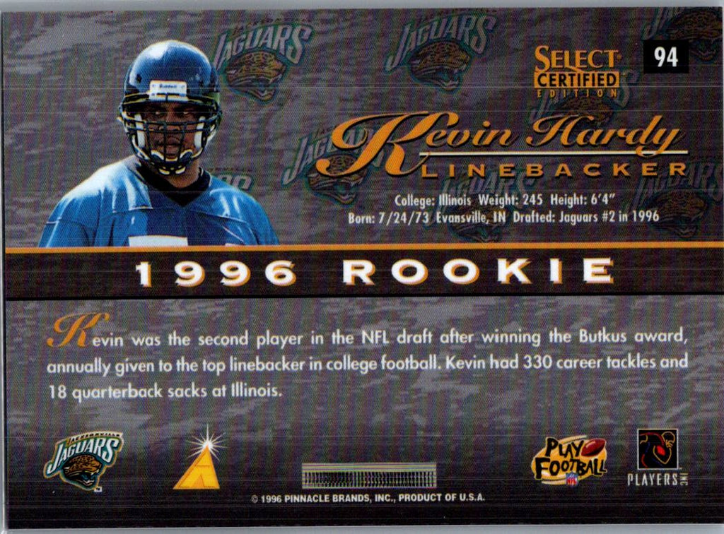 1996 Select Certified Edition Kevin Hardy #94