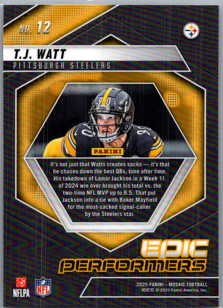 2025 Panini Mosaic Epic Performers T.J. Watt #12