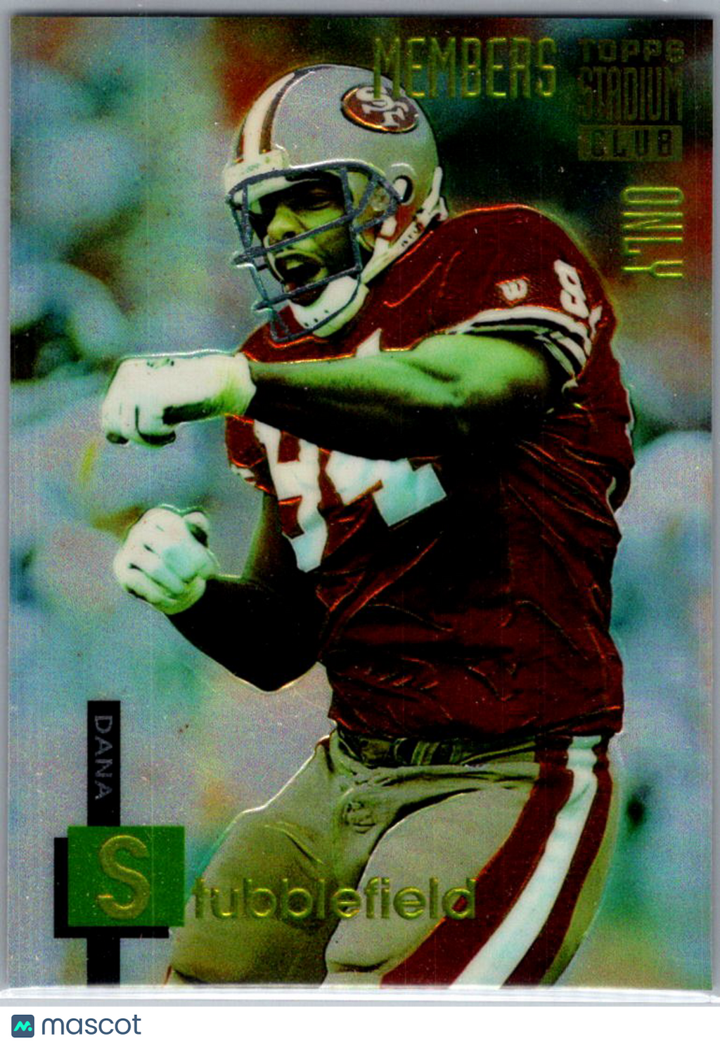 1994 Topps Stadium Club Members Only Dana Stubblefield #49