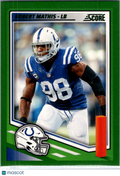 2025 Panini Score Football Robert Mathis #271 Green