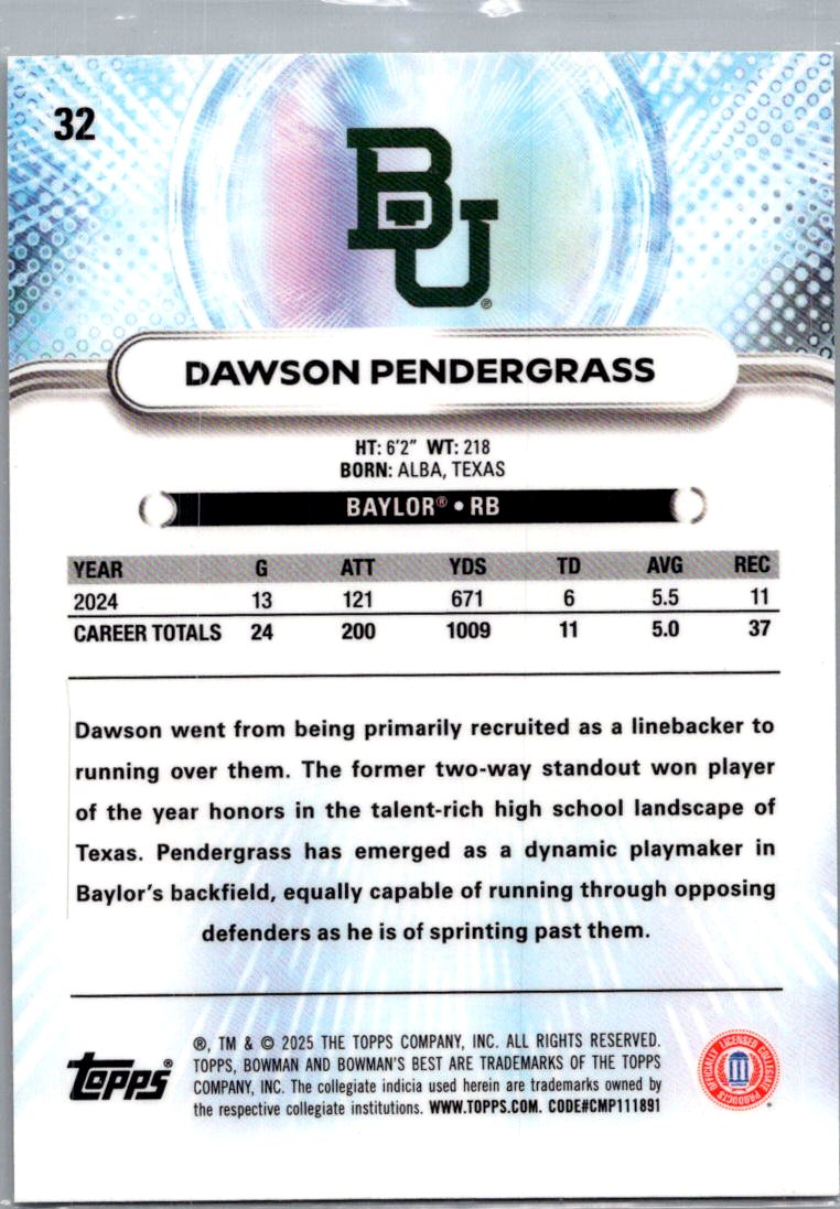 2025 Bowman University Best Football Dawson Pendergrass #32