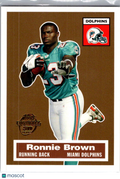 2005 Topps Ronnie Brown #14 of 22