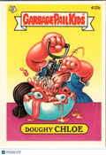 1987 Topps Garbage Pail Kids Original Series 10 Doughy Chloe #412b